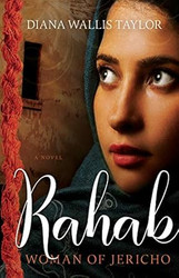 Rahab Woman of Jericho