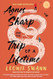Agnes Sharp and the Trip of a Lifetime
