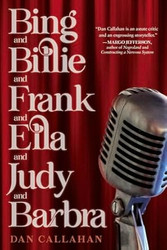 Bing and Billie and Frank and Ella and Judy and Barbra