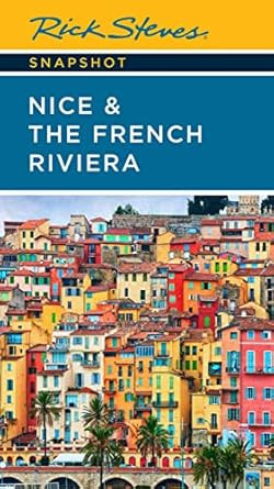 Rick Steves Snapshot Nice & the French Riviera