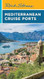 Rick Steves Mediterranean Cruise Ports