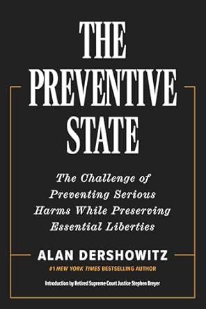 The Preventive State