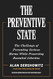 The Preventive State