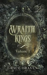 Wraith Kings Volume 1