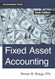 Fixed Asset Accounting: Sixth Edition