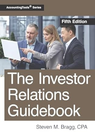 The Investor Relations Guidebook: Fifth Edition