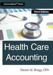 Health Care Accounting: Third Edition