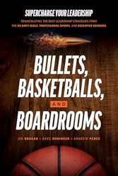 Bullets Basketballs and Boardrooms