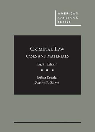 Cases and Materials on Criminal Law