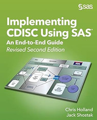 Implementing CDISC Using SAS