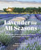 Lavender for All Seasons