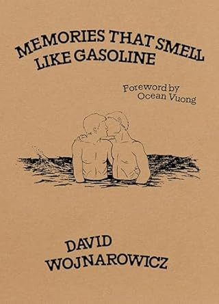 Memories That Smell like Gasoline