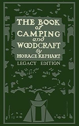 The Book Of Camping And Woodcraft