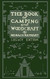 The Book Of Camping And Woodcraft