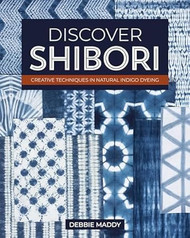 Discover Shibori