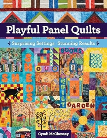 Playful Panel Quilts