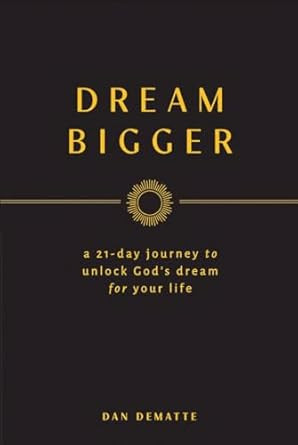 Dream Bigger
