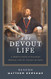 The Devout Life