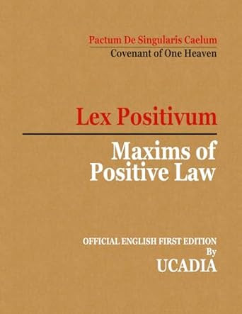 Maxims of Positive Law