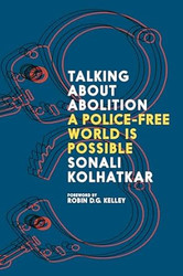 Talking About Abolition