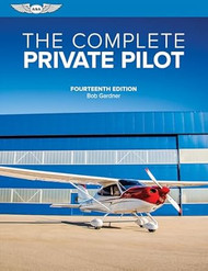 The Complete Private Pilot