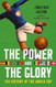 The Power and the Glory