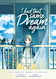 I Had That Same Dream Again