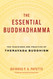 The Essential Buddhadhamma