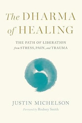 The Dharma of Healing