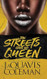 The Streets Have No Queen