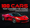 100 Cars That Changed the World