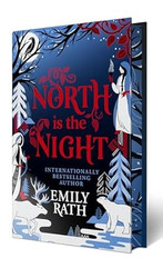 North Is the Night: Deluxe Limited Edition
