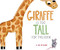 Giraffe Is Too Tall for This Book