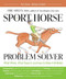 The Sport Horse Problem Solver