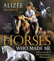 The Horses Who Made Me