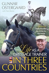 Life As a Dressage Trainer in Three Countries
