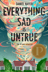 Everything Sad Is Untrue: