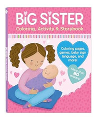 Big Sister Activity Book and Story with More than 80 Stickers -