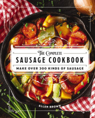 The Complete Sausage Cookbook