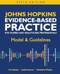 Johns Hopkins Evidence-Based Practice for Nurses and