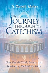 A Journey through the Catechism
