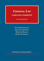 Criminal Law Cases and Comments