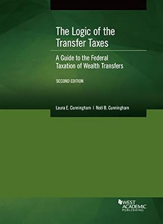The Logic of the Transfer Taxes