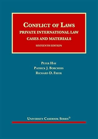 Conflict of Laws Private International Law Cases and Materials