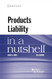 Products Liability in a Nutshell