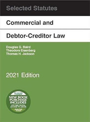 Commercial and Debtor-Creditor Law Selected Statutes 2021