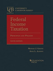 Federal Income Taxation Principles and Policies
