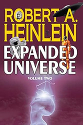 Robert A. Heinlein's Expanded Universe