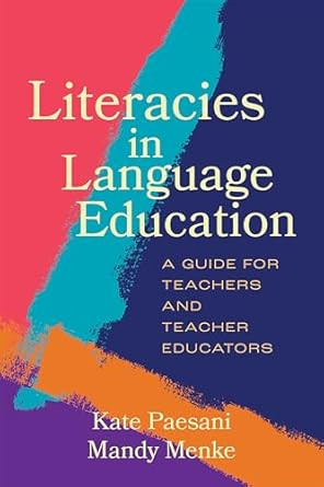 Literacies in Language Education