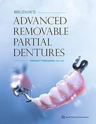 Brudvik's Advanced Removable Partial Dentures 2nd Edition